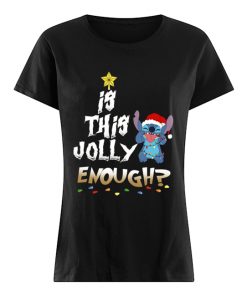 Is this Jolly Enough Stitch Christmas  Classic Women's T-shirt