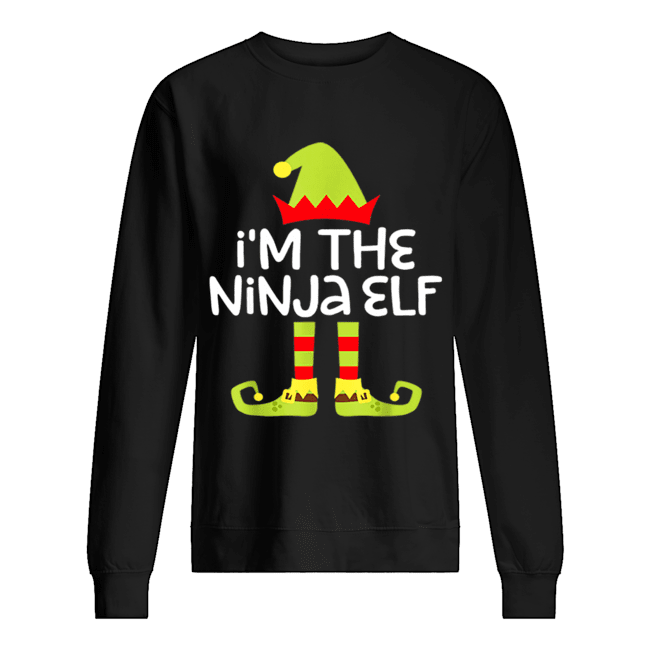 I’m The Ninja Elf Matching Christmas Costume Unisex Sweatshirt