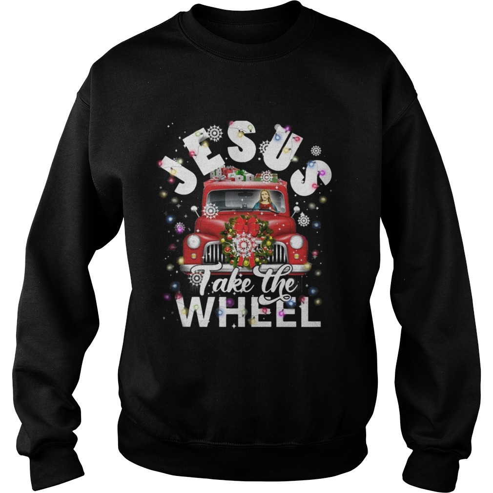 Jesus take the wheel Merry Christmas Sweatshirt