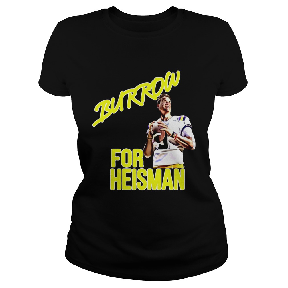 Joe Burrow For Heisman LSU Classic Ladies