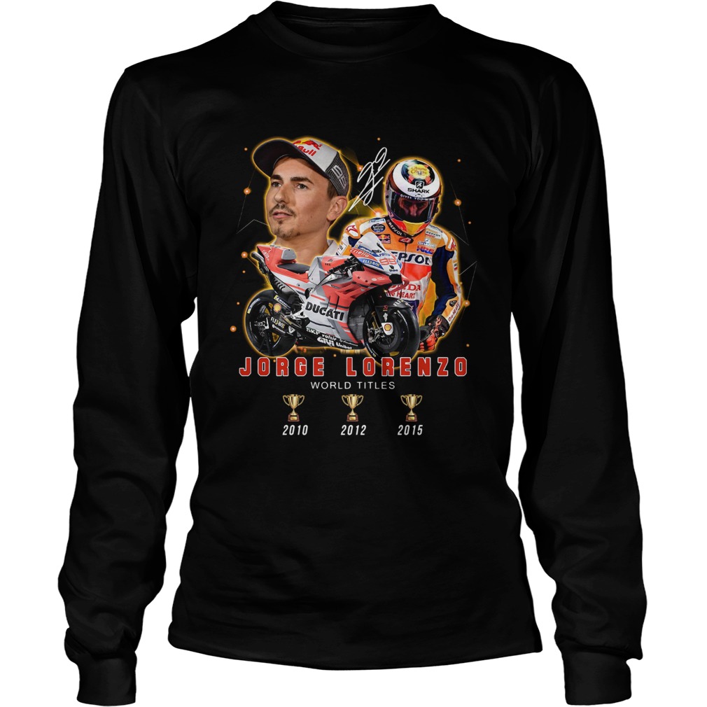 Jorge Lorenzo 3 Cup World Titles Signature LongSleeve