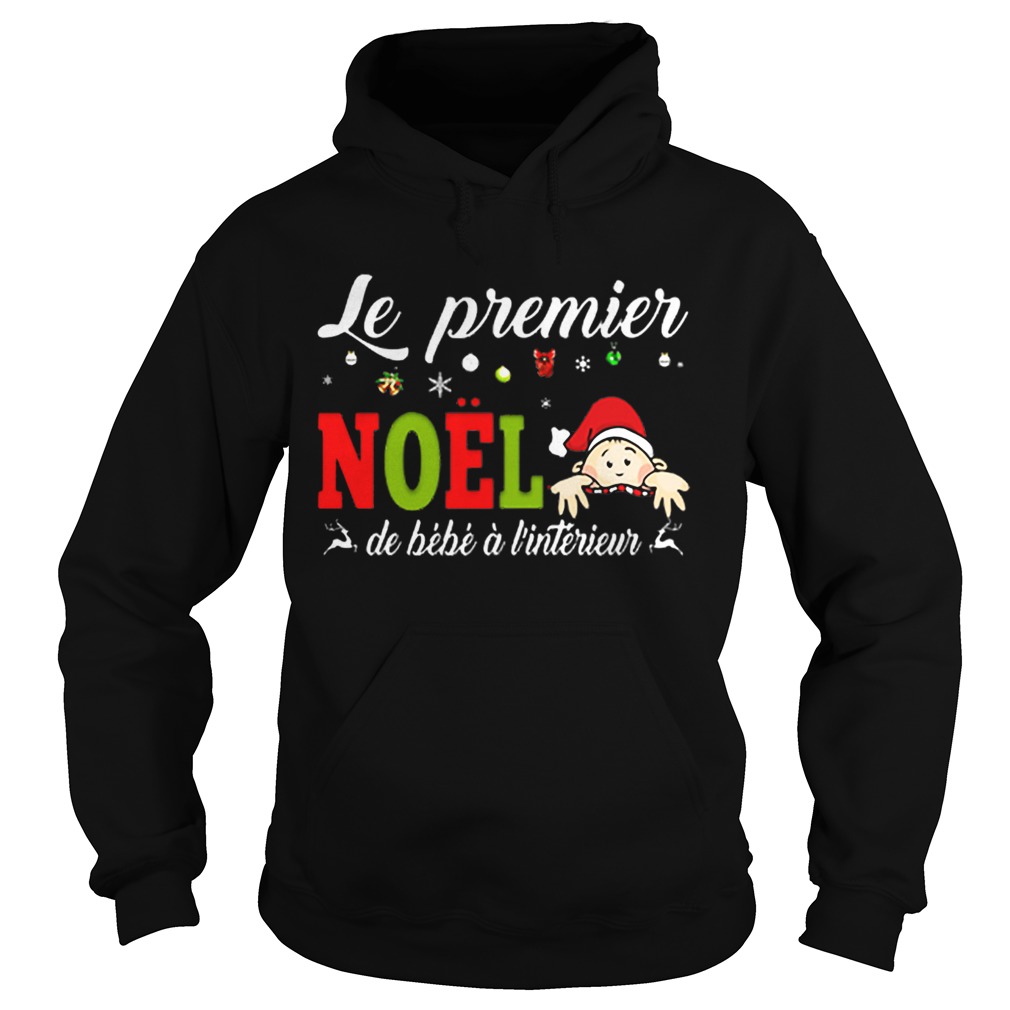 Le premier Noel de bebe a linterieur Hoodie