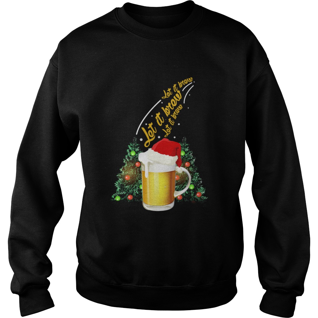 Let It Brew Beer Santa Hat Funny Sweatshirt