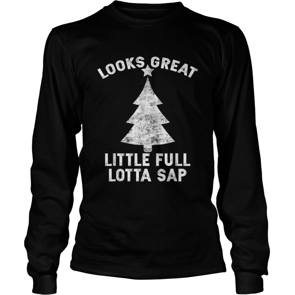 Little Full Lotta Sap LongSleeve