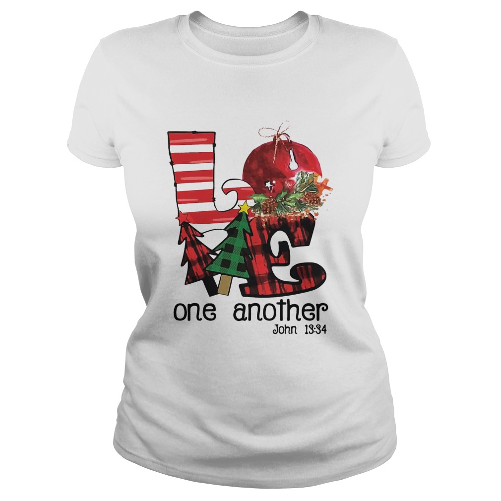 Love one another John 1334 Christmas Classic Ladies