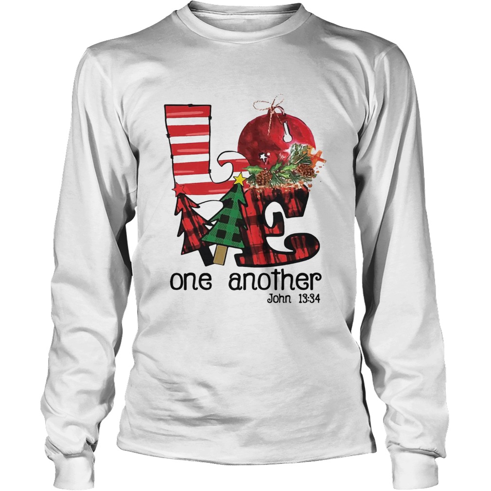 Love one another John 1334 Christmas LongSleeve