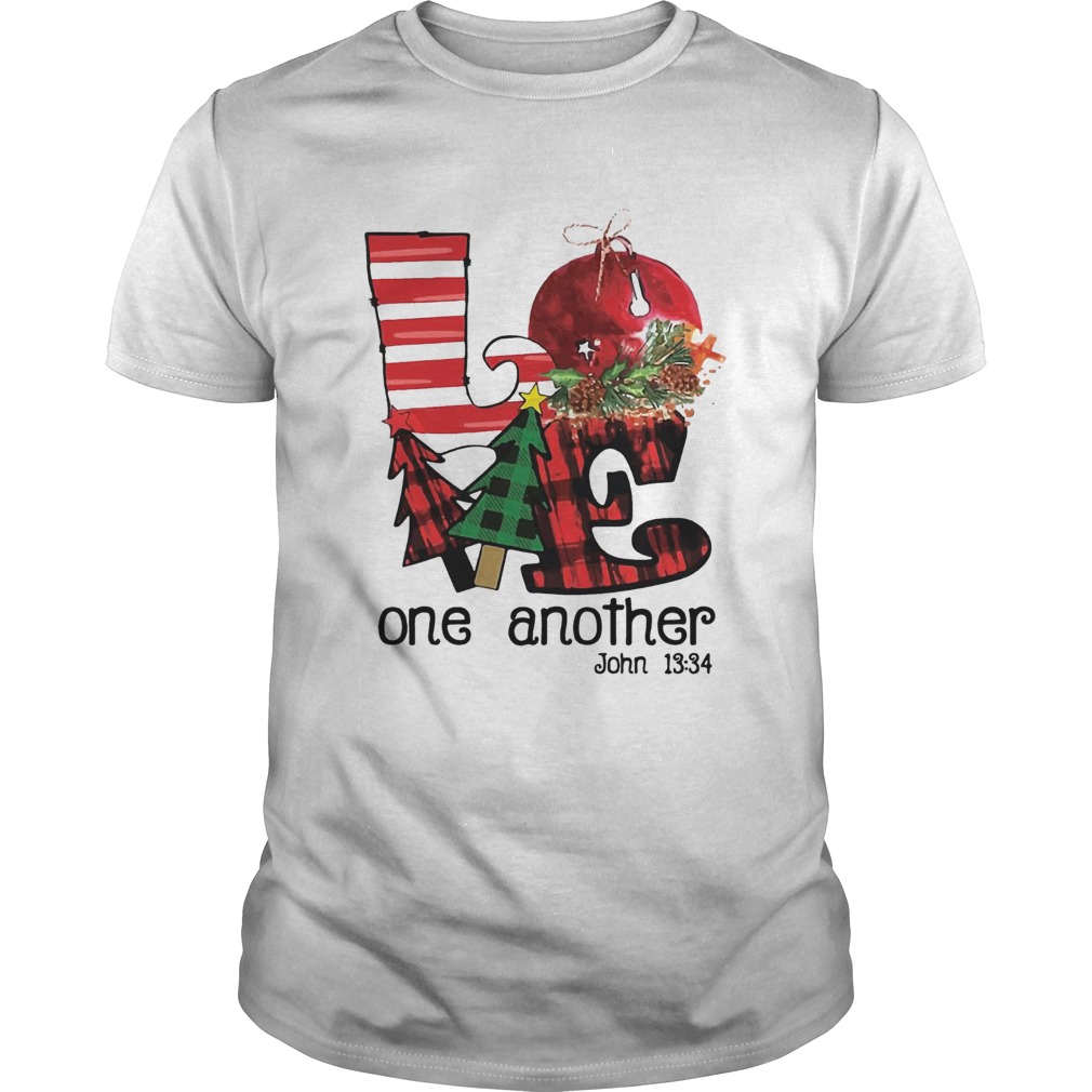 Love one another John 1334 Christmas shirt