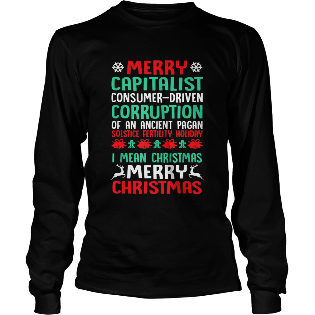 MERRY CAPITALIST PAGAN HOLIDAY Christmas LongSleeve