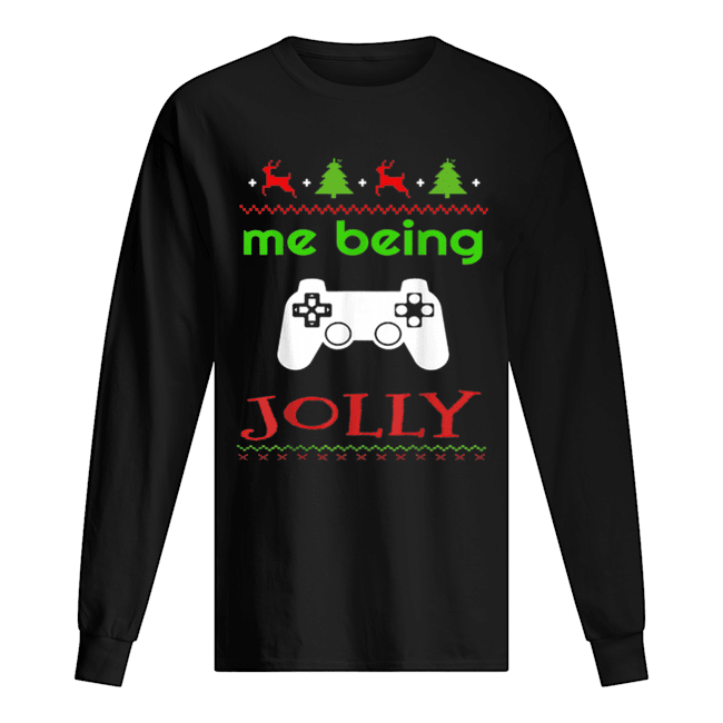 Me Being Jolly Xmas Nerd Pajama Funny Gamer Long Sleeved T-shirt 