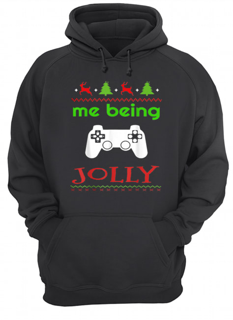 Me Being Jolly Xmas Nerd Pajama Funny Gamer Unisex Hoodie