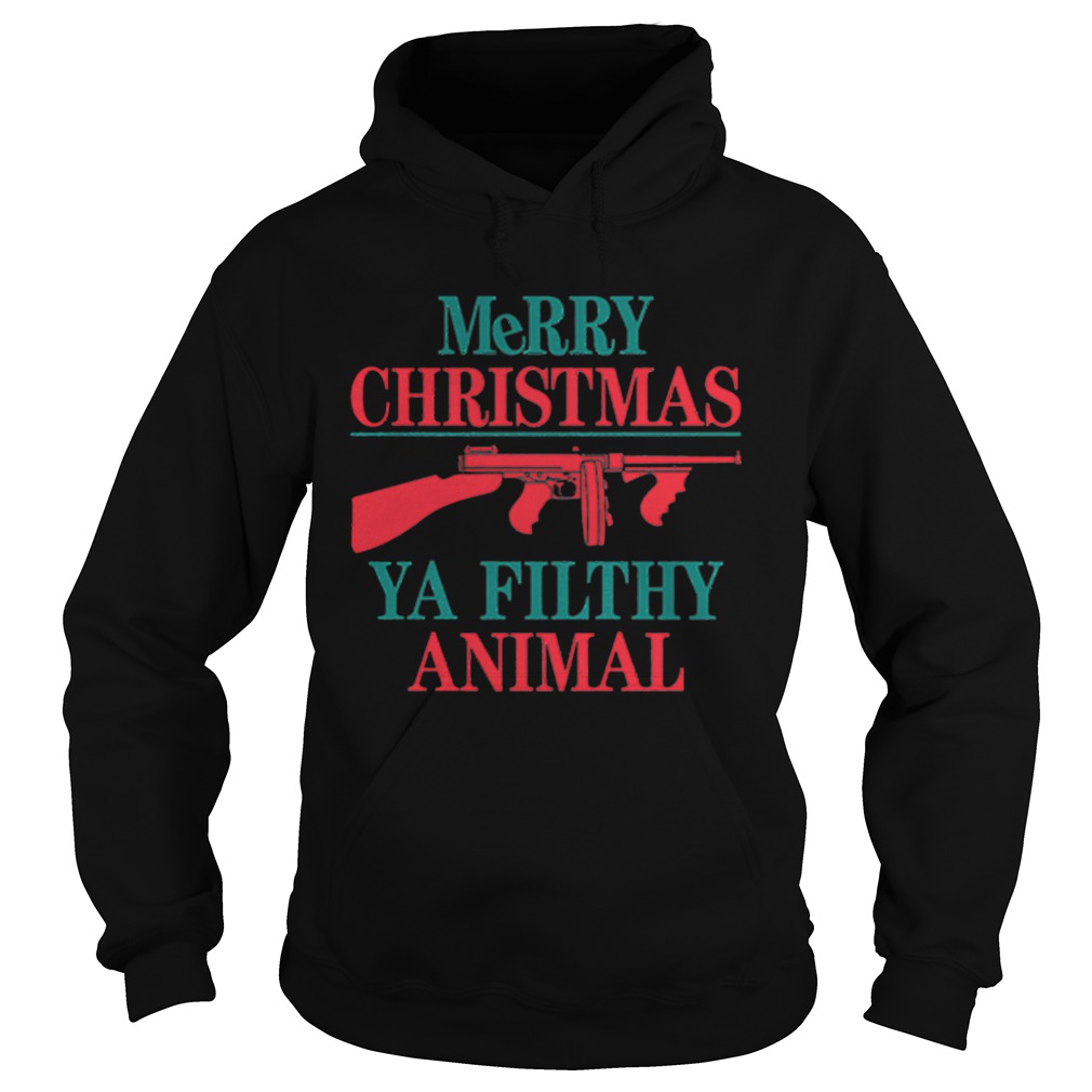 MeRRy Christmas Ya Filthy Animal Hoodie