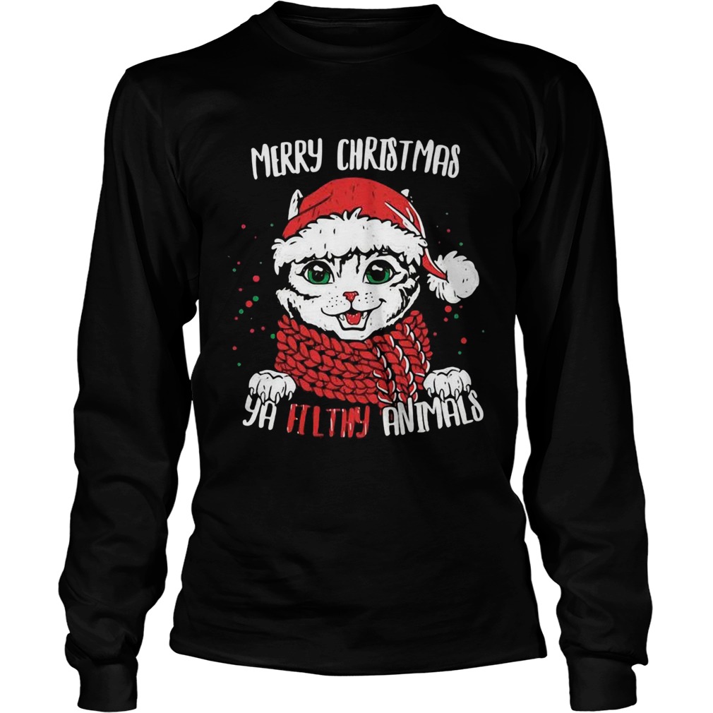 Merry Christmas Ya Filthy Animals Cat Christmas LongSleeve