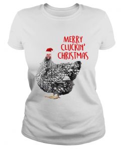 Merry Cluckin Christmas  Classic Ladies