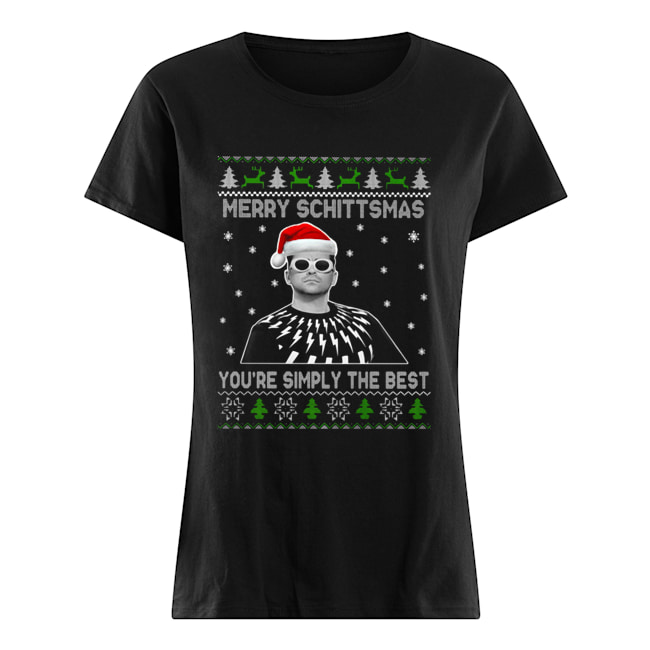 Merry Schittsmas You’re Simply The Best Ugly Christmas Classic Women's T-shirt