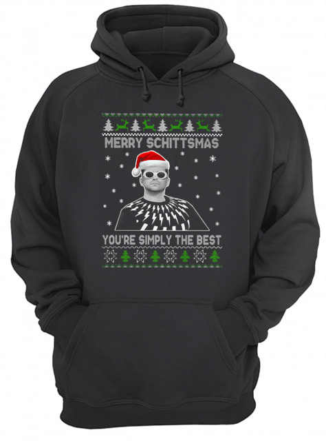 Merry Schittsmas You’re Simply The Best Ugly Christmas Unisex Hoodie