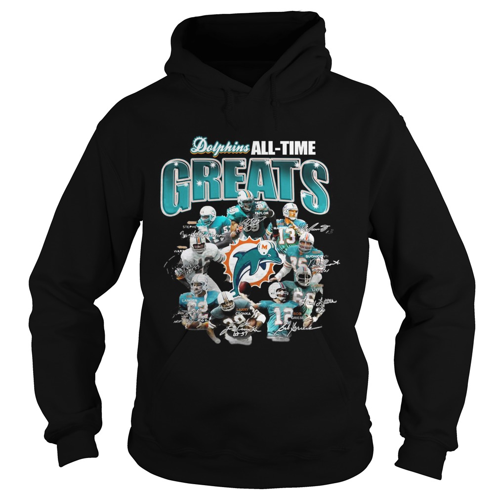 Miami Dolphins Alltime Greats Players Signatures Hoodie