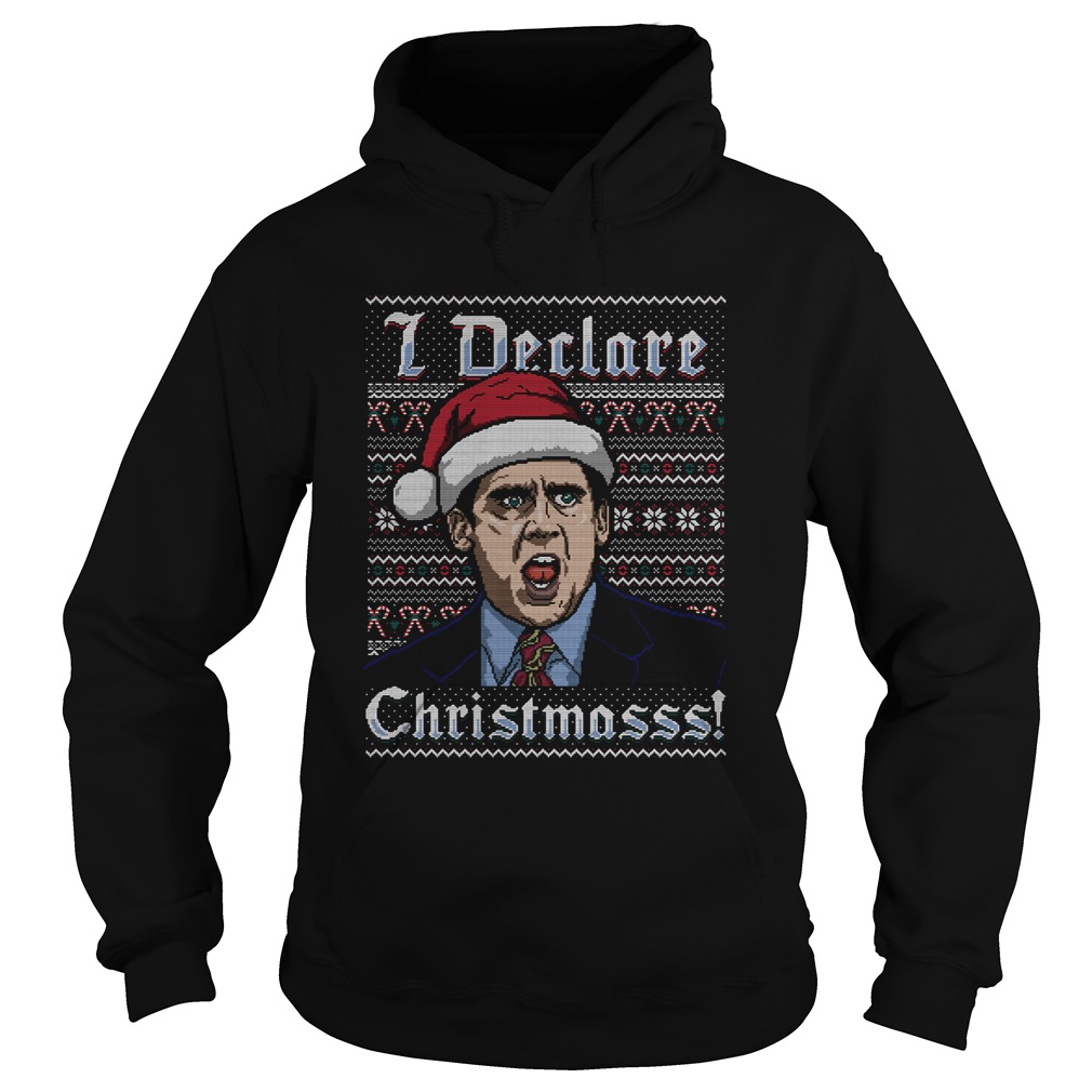 Michael Scott I Declare Christmasss Ugly Hoodie