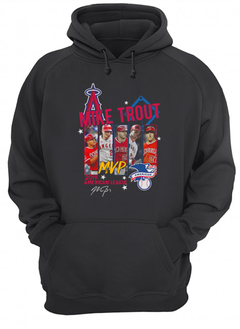 Mike Trout Los Angeles Angels MVP American League 2019 Signature Unisex Hoodie