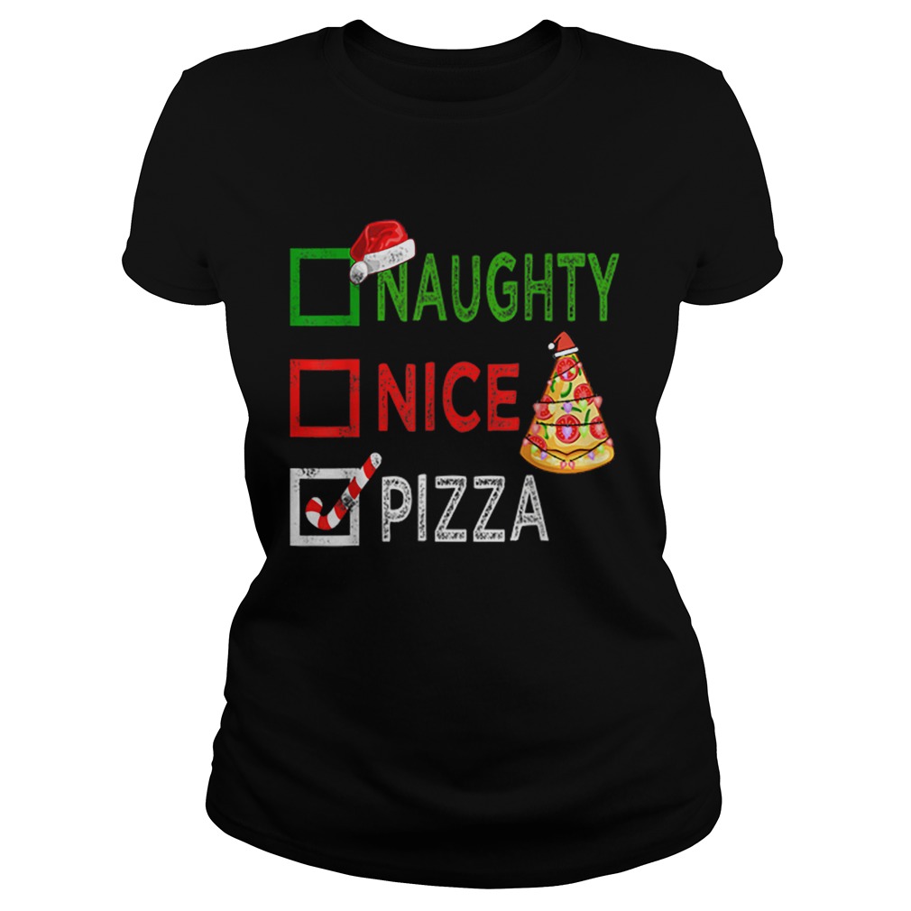 Naughty nice Pizza Funny Christmas Santa Gift Xmas Ugly Classic Ladies