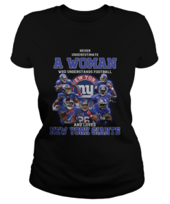 Never underestimate a woman football and loves New York Giants  Classic Ladies