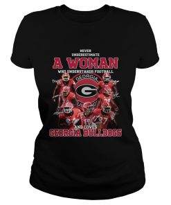 Never underestimate a woman who understands football and loves Georgia Bulldogs  Classic Ladies