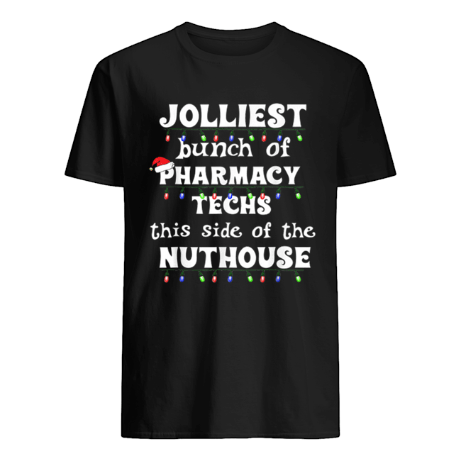 Nice Christmas Matching Group Work Pharmacy Technician shirt