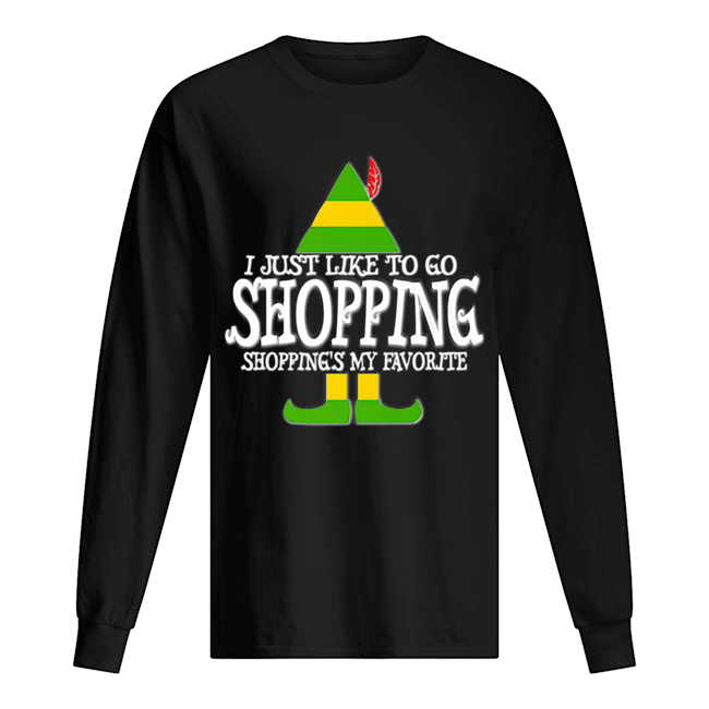 Nice I Just Like To Go Shopping My Favorite Christmas Long Sleeved T-shirt 