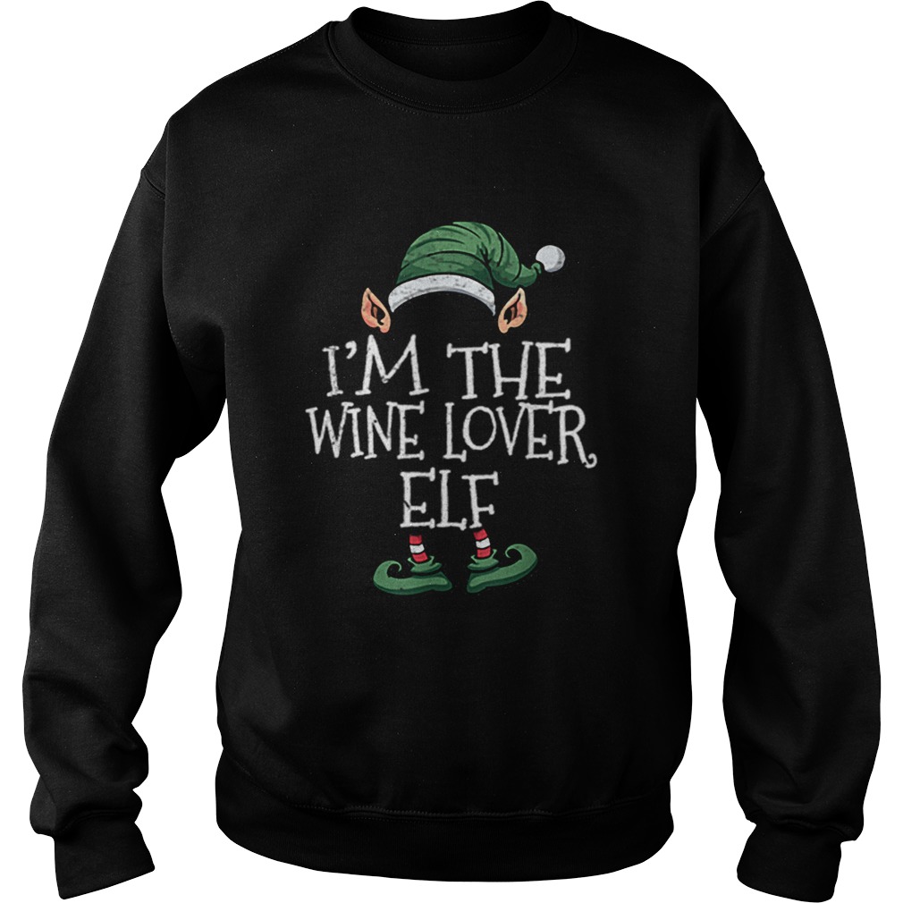 Nice Im The Wine Lover Elf Matching Family Christmas Sweatshirt