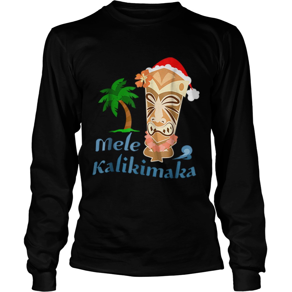 Nice Mele Kalikimaka Merry Christmas Hawaiian Tiki LongSleeve