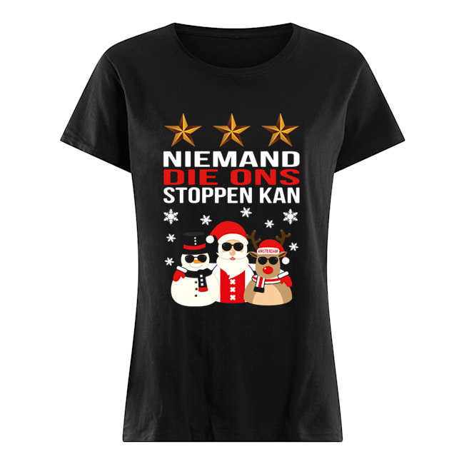 Niemand Die Ons Stoppen Kan Classic Women's T-shirt