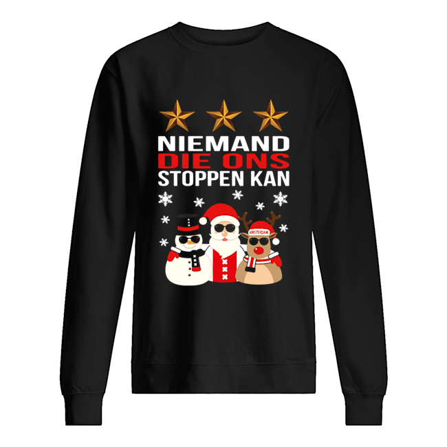 Niemand Die Ons Stoppen Kan Unisex Sweatshirt