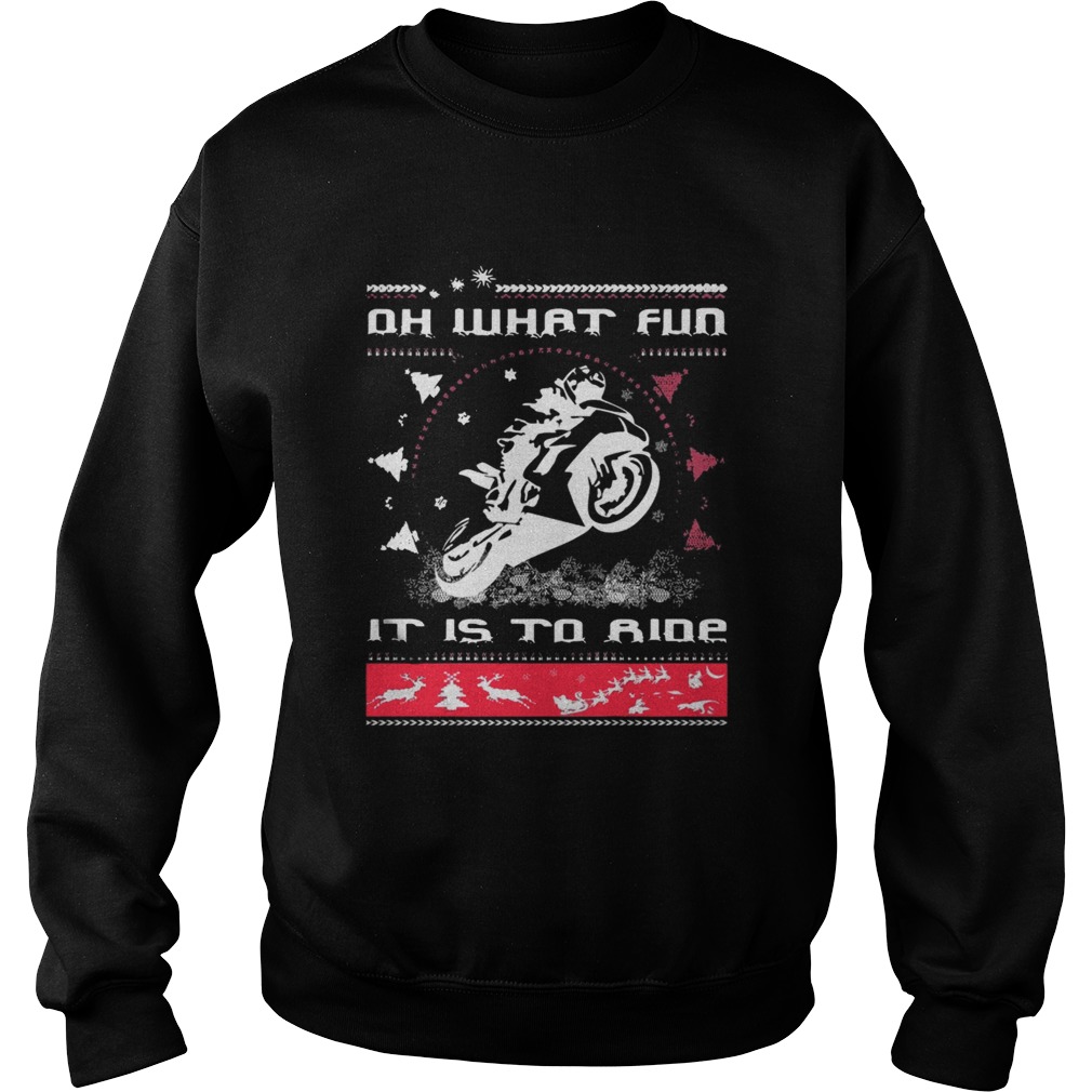 Oh what fun it is to SuperBikers Xmas ride Christmas Sweatshirt