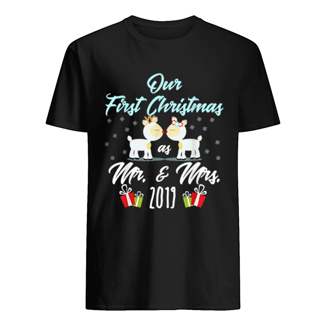 Our First Christmas As Mr & Mrs 2019 Newlyweds Gift shirt