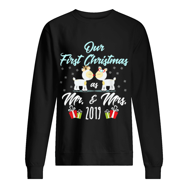 Our First Christmas As Mr & Mrs 2019 Newlyweds Gift Unisex Sweatshirt