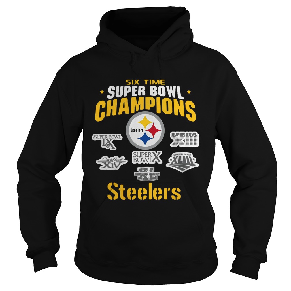 Pittsburgh Steelers NFL Six Time Super Bowl Champions Hoodie