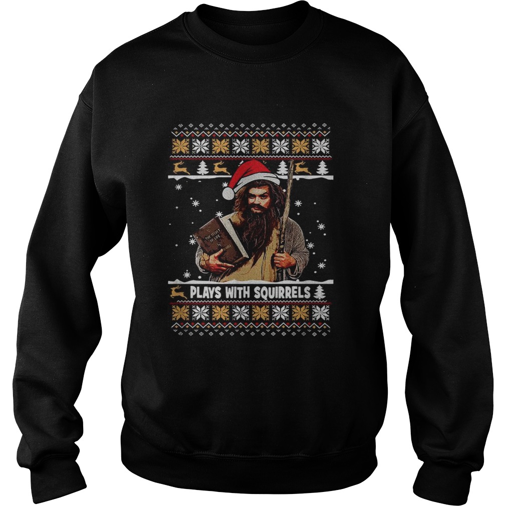 Plays with squirrels the secret life Christmas Sweatshirt