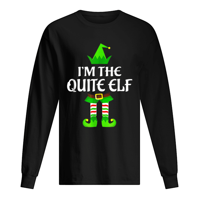 Quite Elf Family Matching Group Christmas Gift Long Sleeved T-shirt 