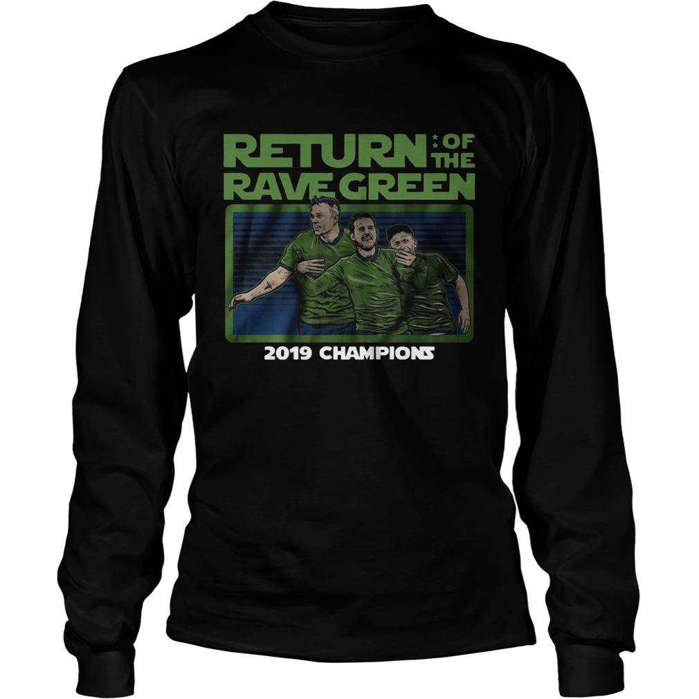 Return of the rave green 2019 champions LongSleeve