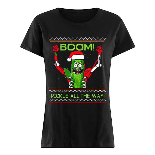 Rick and Morty Boom Pickle All The Way Ugly Christmas Classic Women's T-shirt