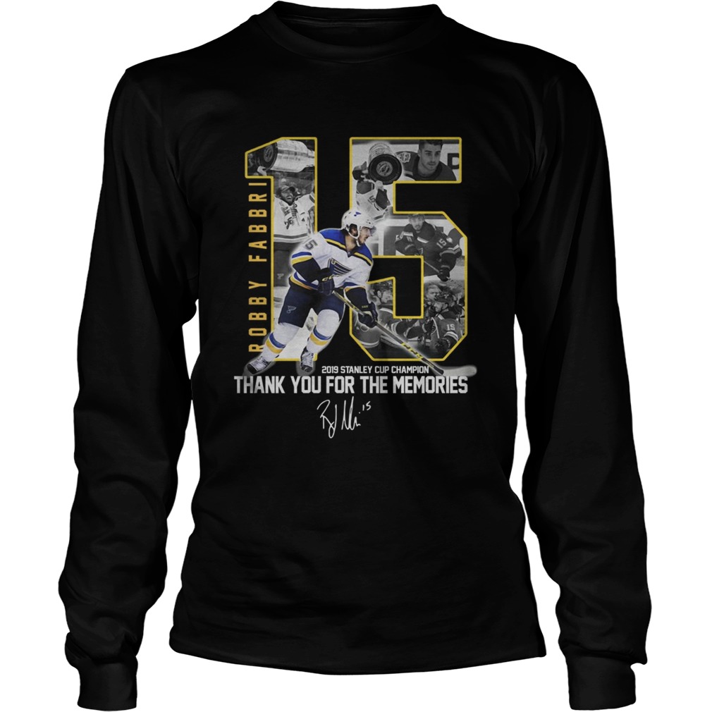 Robby Fabbri 2019 Stanley Cup Champion Thank you for the memories Signature LongSleeve