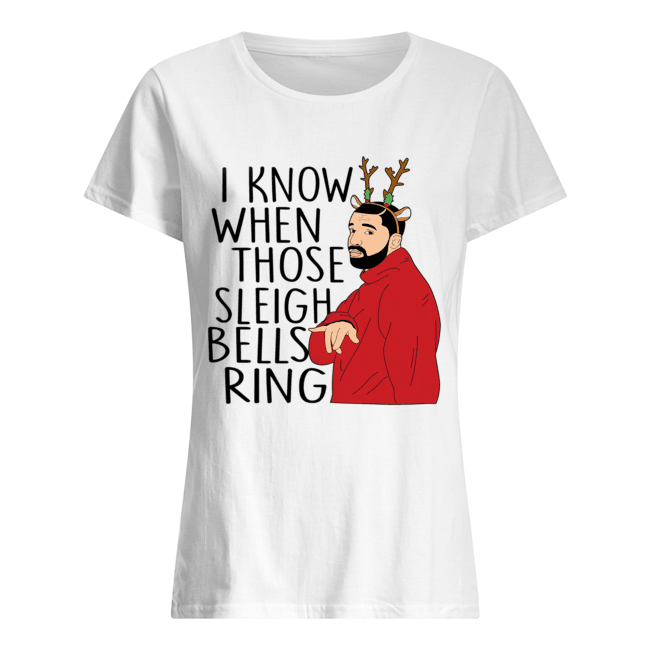 Santa Fake I know when those sleigh bells rings christmas Classic Women's T-shirt