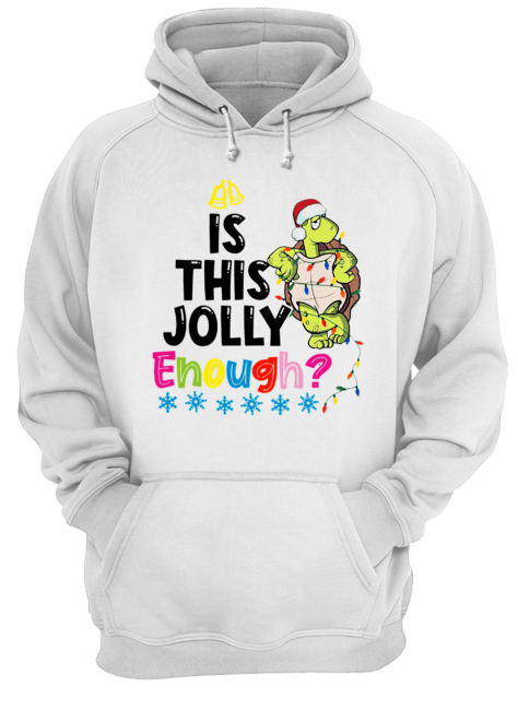 Santa Turtle is this jolly enough christmas Unisex Hoodie