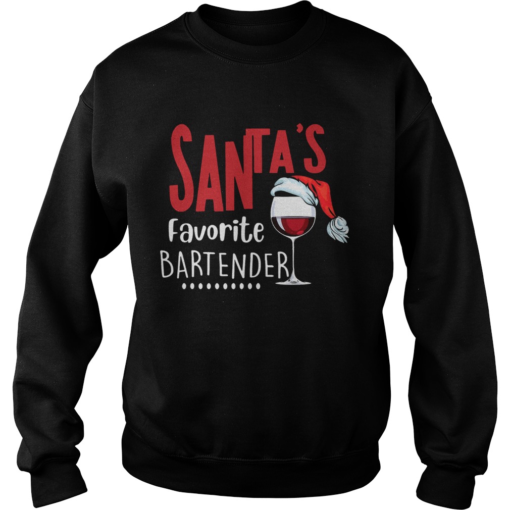 Santas Favorite Bartender Glass Wine Santa Hat Christmas Sweatshirt