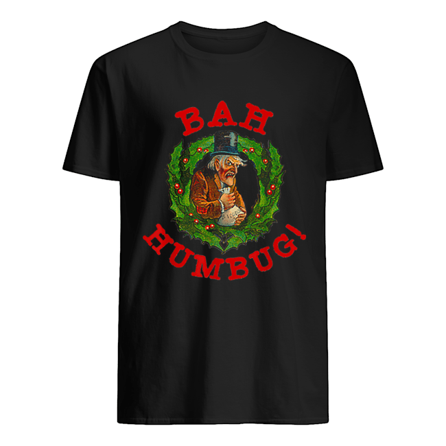 Scrooge Bah Humbug Art-Funny Anti Christmas Spirit shirt