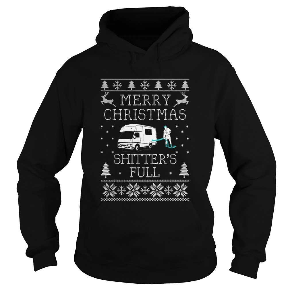 Shitters full funny Merry Christmas ugly Hoodie