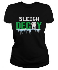 Sleigh Decay Dental Christmas  Classic Ladies