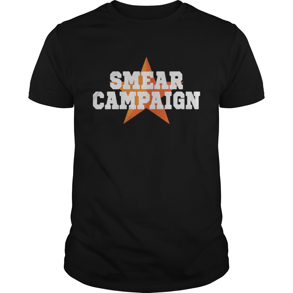 Smear Campaign 2020 shirt