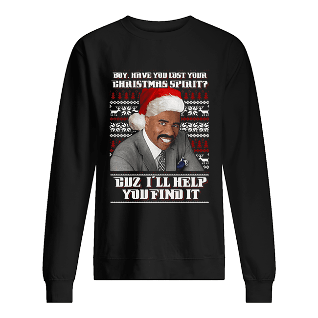 Steve Harvey Boy have you lost your Christmas spirit duz I’ll help you find it Unisex Sweatshirt