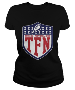 TFN Thanksgiving Turkey Football Nap  Classic Ladies