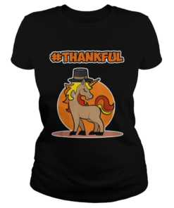 Thankful Unicorn Thanksgiving  Classic Ladies